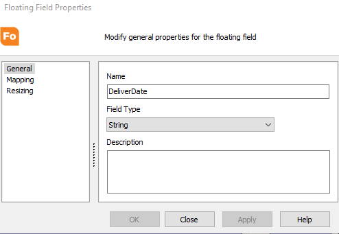 Floating field properties dialog. General is selected from the tree on the left. On the right, you can specify the name of the floating field, select the field data type from the drop down, and enter a description for the field.